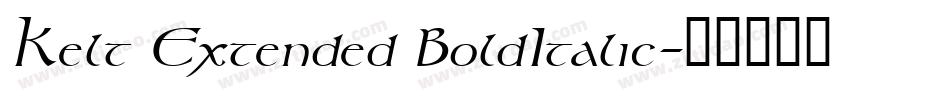 Kelt Extended BoldItalic字体转换